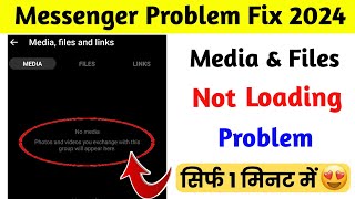 messenger media and files not loading  Messenger photos and videos not showing problem fix [upl. by Anitac99]