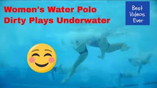 TOP 10Womens Water Polo Dirty Plays Underwater PART 2 [upl. by Hultgren]