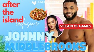 Love Island Games Johnny Middlebrooks Exit Interview  After The Island [upl. by Doehne317]