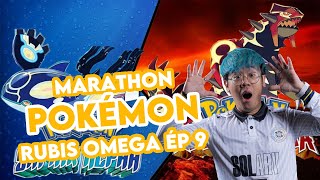 MARATHON POKEMON  POKEMON RUBIS OMEGA  ÉPISODE 9 [upl. by Odlaniger]