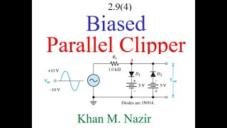 Biased Parallel Clippers  EDC 294EnglishBoylestad [upl. by Grannia535]