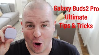 Galaxy Buds 2 Pro Ultimate Tips and Tricks [upl. by Yves381]