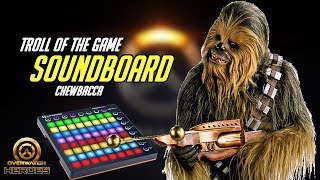 Chewbacca Funny Moments  Overwatch Soundboard Trolling [upl. by Serles70]