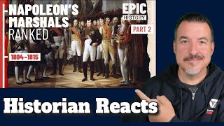 Napoleons Marshals Part 2  Epic History Reaction [upl. by Suilenroc772]