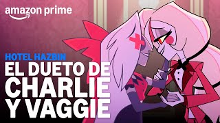 Hotel Hazbin  El Dueto de Charlie y Vaggie  Amazon Prime [upl. by Manda]