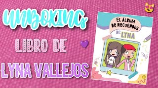 UNBOXING📦 del libro de LYNA VALLEJOS [upl. by Ataynik]