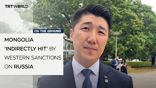 Landlocked Mongolia seeks peace solutions to indirect effects sanctions on Russia [upl. by Barcroft420]