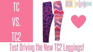 LuLaRoe TC2 Leggings Comparison to TC PLUS SIZE fit [upl. by Hartill]