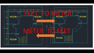 How to convert autocad drawing meter to feet and feet to meter [upl. by Lanctot]