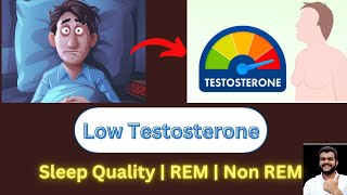 Sleep Quality  Testosterone এর সবচেয়ে বড় ফ্যাক্টর  মাত্র ১ সপ্তাহ ঘুমের ব্যাঘাত ঘটলে যা ঘটে [upl. by Lydnek]