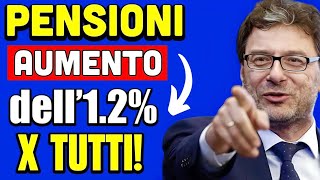 PENSIONI A BREVE AUMENTO DELL12 PER TUTTI I PENSIONATI 👉 ECCO PERCHÈ E QAUNDO💰 [upl. by Nocam]