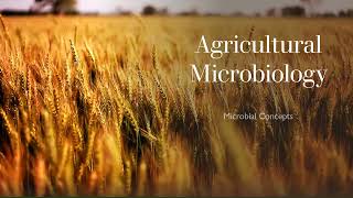 Agricultural microbiology  brief video  Microbiology [upl. by Llehsam]