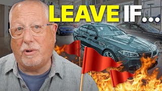 If a Car Dealer Does This LEAVE IMMEDIATELY  3 RED FLAGS [upl. by Warwick285]