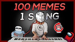 100 MEMES in 1 SONG in 10 minutes  REUPLOADED [upl. by Jayme902]