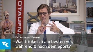 Was trinke ich am besten vor während und nach dem Sport  Dr Johannes Wimmer [upl. by Maurer]