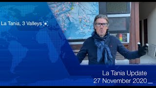 La Tania Update lataniacouk 27 Nov 2020 [upl. by Eilrebma]