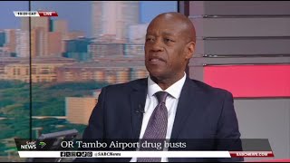 OR Tambo Airport drug busts  Andy Mashaile weighs in [upl. by Ingra]