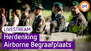 Herdenking Airborne Begraafplaats Oosterbeek 2024  Omroep Gelderland [upl. by Votaw]