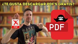 ¿Estás Robando a los Escritores La Verdad Sobre los PDFs Gratis [upl. by Akcire292]