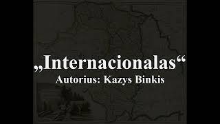 quotInternacionalasquot  Lithuanian Socialist Song International [upl. by Giguere]