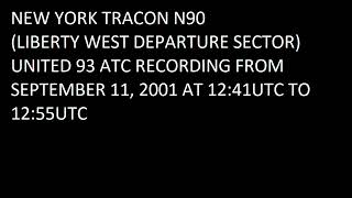 New York Tracon N90 Liberty West Departure ATC Recording from September 11 2001 [upl. by Sihun]