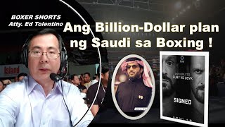 Ang BillionDollar Plan ng Saudi sa Boxing [upl. by Atirak]