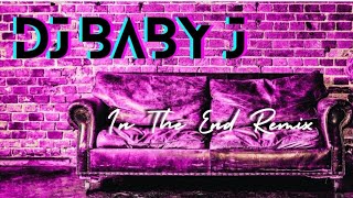 In The End Mellen GI amp Tommee Profitt Remix Dj Baby J Remix [upl. by Habas]