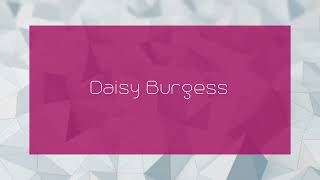 Daisy Burgess  appearance [upl. by Enileqcaj455]