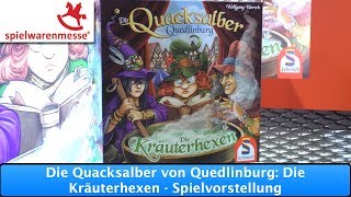 Die Quacksalber von Quedlinburg Die Kräuterhexen Schmidt Spiele  Spielvorstellung [upl. by Akamaozu]