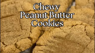 Chewy Peanut Butter Cookies [upl. by Nali]