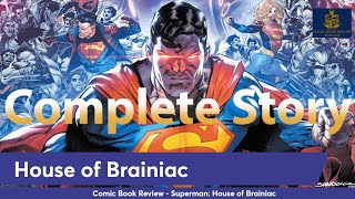 SupermanAction Comics House of Brainiac full story review [upl. by Annaul]