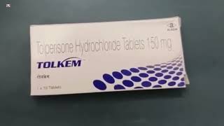 Tolkem Tablet  Tolperisone Hydrochloride Tablets  Tolkem 150mg Tablet  Tolkem Tablet Uses Dosage [upl. by Karlotte]