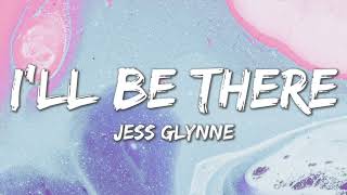 Ill Be There  Jess Glynne [upl. by Yenaj110]