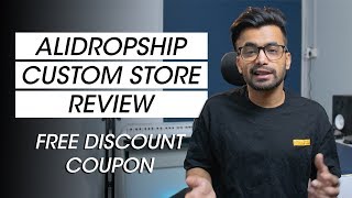 Alidropship Custom Store Review  FREE DISCOUNT COUPON CODE [upl. by Elburt]