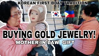 BUYING GOLDS FOR AHYUN FIRST BIRTHDAY  KOREAN MOTHERINLAW GIFT😍  SANA ALL APO😅 [upl. by Aruasor]