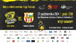 Mecz o mistrzostwo 1 Ligi w futsalu Futsal Świecie – Grinbud KS Gniezno  27102024 godz 1700 [upl. by Naol129]