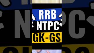 RRB  NTPC  GKGS  shorts [upl. by Beauregard]