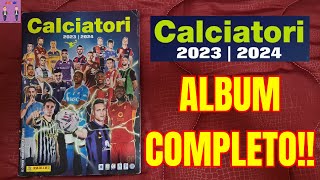 😱 CALCIATORI PANINI 202324  ALBUM COMPLETO AL 100 🤩 [upl. by Hastings]