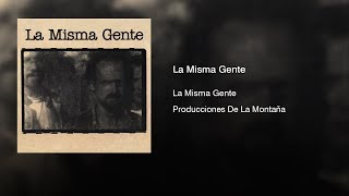 La Misma Gente  La Misma Gente 1996  Full Album [upl. by Sharos]