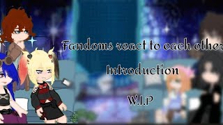 《Fandoms react to each other》《Introduction WIP》《057》《Arcane DC INOWT FNAF UA HP》 [upl. by Anyale500]