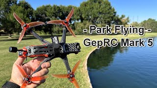 GepRC Mark 5  Acro Flying  Crossroads Park [upl. by Prudie]