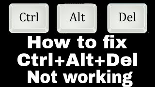 How to fix CtrlAltDel not working on Windows 10 what should i do now [upl. by Airtened927]