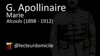 Guillaume Apollinaire  Marie  Alcools [upl. by Pradeep]