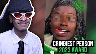 Who Was The Cringiest Person Of 2023 [upl. by Teteak]