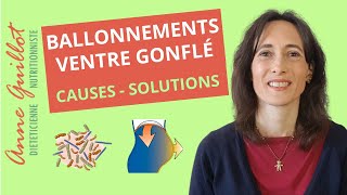 Ballonnements ventre gonflé gaz intestinaux  causes solutions [upl. by Geer19]