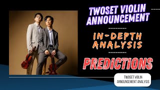 TwoSet Violin Announcement Investigation An InDepth Analysis and Predictions [upl. by Tesil]