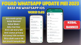 Update Fouad WhatsApp v965 ⚡ Base MB WhatsApp  Recommended WhatsApp [upl. by Randi]