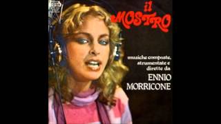 Ennio Morricone Il Mostro Profondamente Pt1 [upl. by Yelrak]