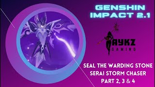 Seal the warding stone part 23 amp 4  How to defeat thunder manifestation  Genshin Impact 21 [upl. by Llennod]