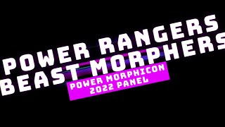 Power Morphicon Power Rangers Beast Morphers 2022 Panel [upl. by Ennaeilsel]